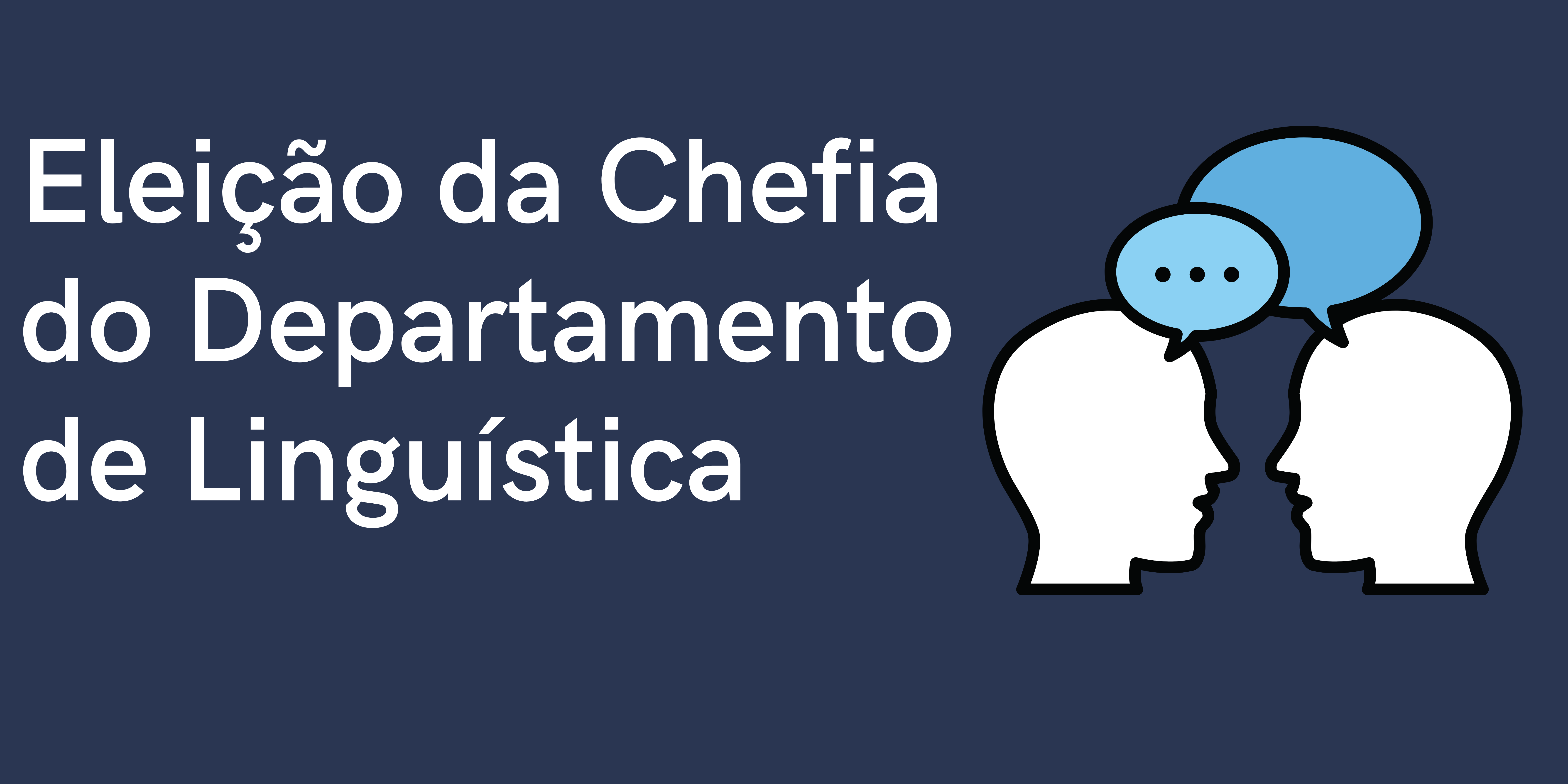 Cartaz sobre a Eleição da Chefia do Departamento de Linguística