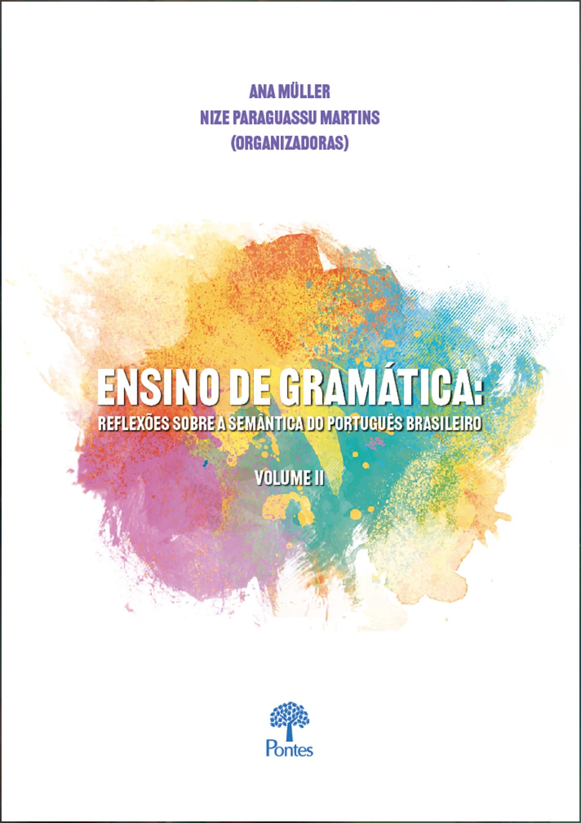 Cartaz de "Ensino de gramática: reflexões sobre a semântica do português brasileiro – Volume II"